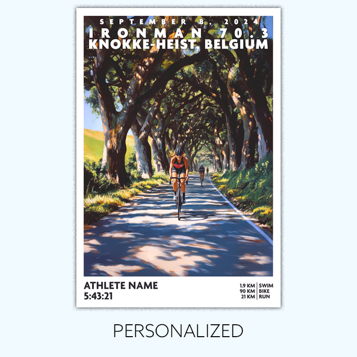 poster of Ironman 70.3 Knokke-Heist, Belgium depicts a triathlete cycling beneath a canopy of trees. The Ironman 70.3 Knokke-Heist poster is personalized with athlete name, finish time and 70.3 distances.